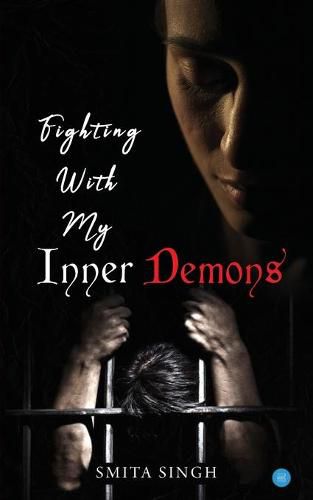 Cover image for Fighting With My Inner Demons
