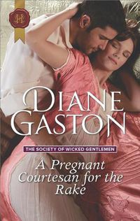 Cover image for A Pregnant Courtesan for the Rake