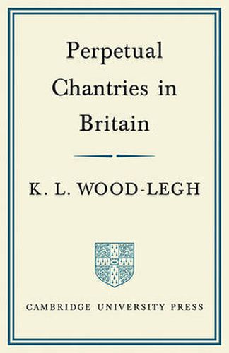 Cover image for Perpetual Chantries in Britain