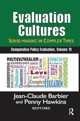 Cover image for Evaluation Cultures: Sense-Making in Complex Times