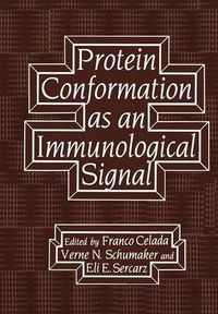 Cover image for Protein Conformation as an Immunological Signal