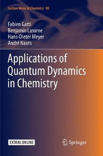 Cover image for Applications of Quantum Dynamics in Chemistry