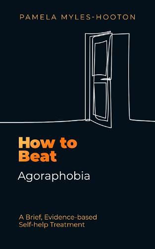 Cover image for How to Beat Agoraphobia