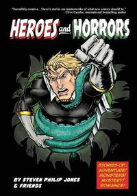 Cover image for Heroes and Horrors