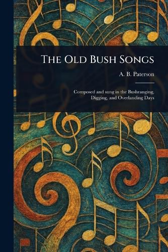 Cover image for The Old Bush Songs