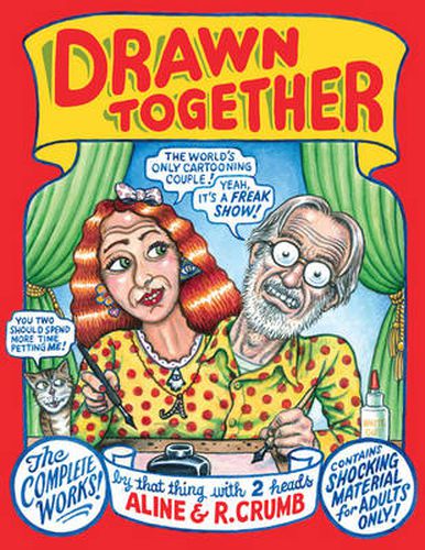 Drawn Together: the Collected Works of R. and A. Crumb