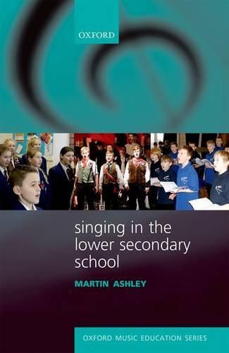 Cover image for Singing in the Lower Secondary School