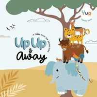 Cover image for Up Up Away