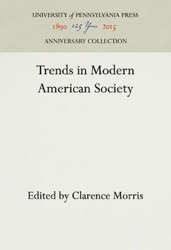 Cover image for Trends in Modern American Society