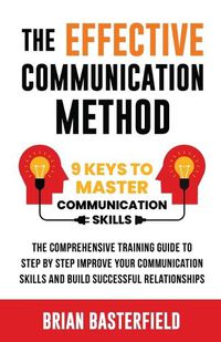 Cover image for The Effective Communication Method