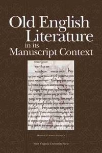 Cover image for Old English Literature in its Manuscript Context