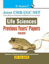 Cover image for Joint Csir-UGC Net: Life Sciences - Previous Years' Papers (Solved)