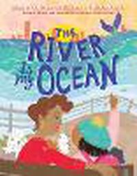Cover image for The River Is My Ocean