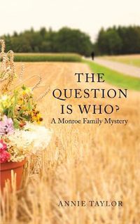 Cover image for The Question is Who