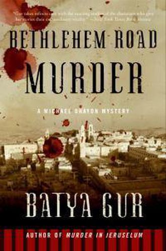 Cover image for Bethlehem Road Murder: A Michael Ohayon Mystery