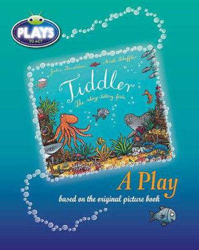 Cover image for BC JD Plays to Act Tiddler: A Play Educational Edition