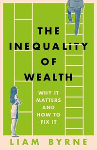 Cover image for The Inequality of Wealth