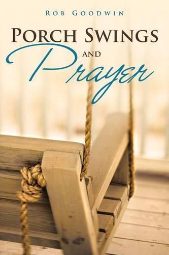 Cover image for Porch Swings and Prayer