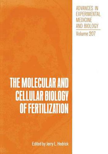 Cover image for The Molecular and Cellular Biology of Fertilization