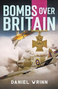 Cover image for Bombs over Britain