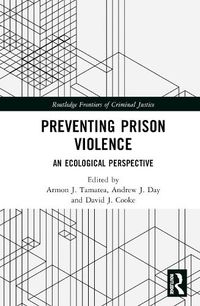 Cover image for Preventing Prison Violence