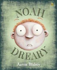 Cover image for Noah Dreary