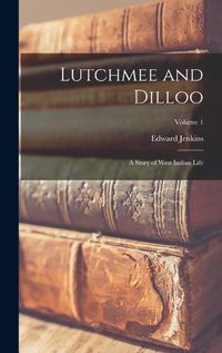 Cover image for Lutchmee and Dilloo