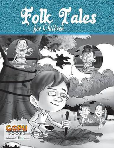 Cover image for Folk Tales: Folk Tales to Inculcate Moral Values in Children