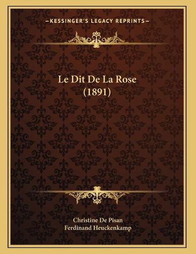 Le Dit de La Rose (1891)