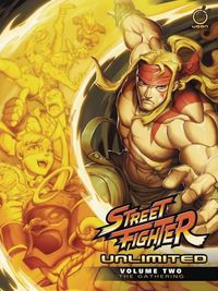 Cover image for Street Fighter Unlimited Volume 2: The Gathering