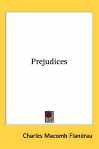 Cover image for Prejudices