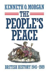 Cover image for The People's Peace: British History 1945-1989