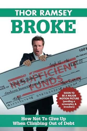 Cover image for Broke: How Not to Give Up When Climbing Out of Debt