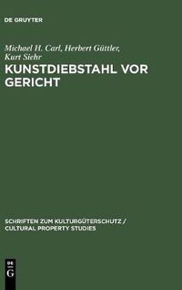 Cover image for Kunstdiebstahl vor Gericht