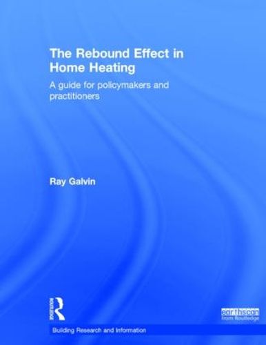 Cover image for The Rebound Effect in Home Heating: A guide for policymakers and practitioners