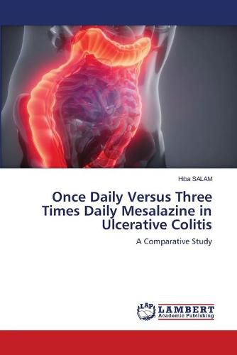 Cover image for Once Daily Versus Three Times Daily Mesalazine in Ulcerative Colitis