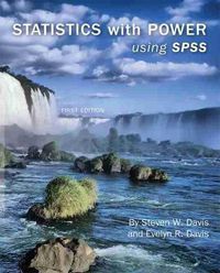 Cover image for Statistics with Power: Using SPSS