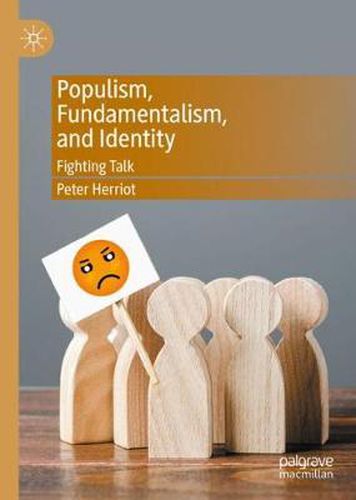 Cover image for Populism, Fundamentalism, and Identity: Fighting Talk