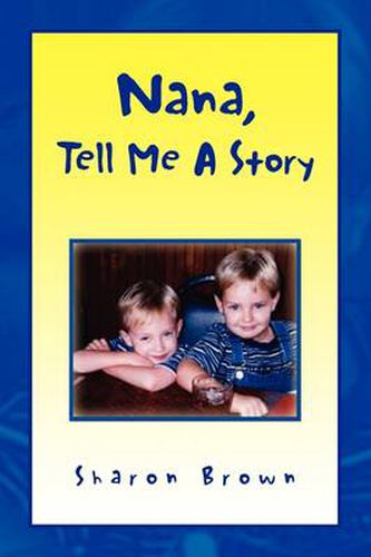 Cover image for Nana, Tell Me a Story