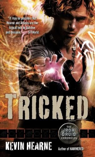 Cover image for Tricked: The Iron Druid Chronicles, Book Four