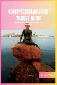 Cover image for Copenhagen Travel Guide 2024