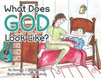 Cover image for What Does God Look Like?