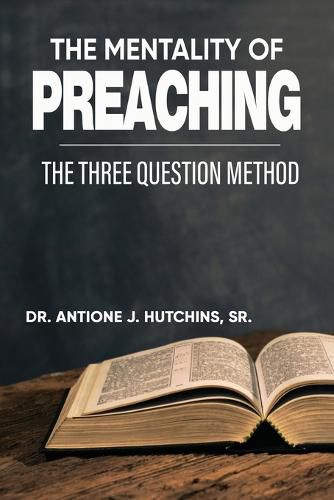 The Mentality of Preaching