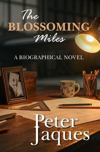 Cover image for The Blossoming Miles