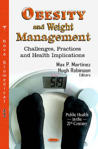 Cover image for Obesity & Weight Management: Challenges, Practices & Health Implications