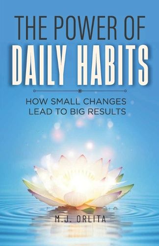 Cover image for The Power Of Daily Habits