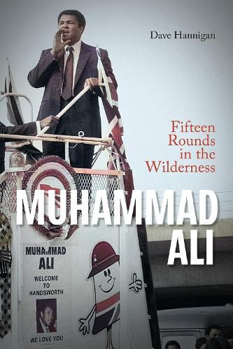 Cover image for Muhammad Ali: Fifteen Rounds in the Wilderness