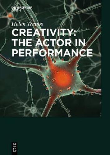 Cover image for Creativity: the Actor in Performance