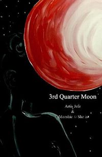 Cover image for 3rd Quarter Moon