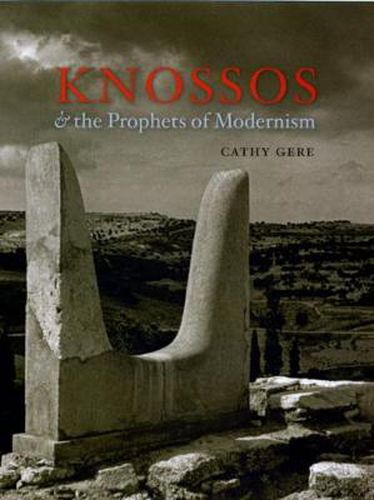 Cover image for Knossos and the Prophets of Modernism